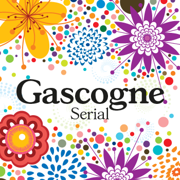 Gascogne+Serial